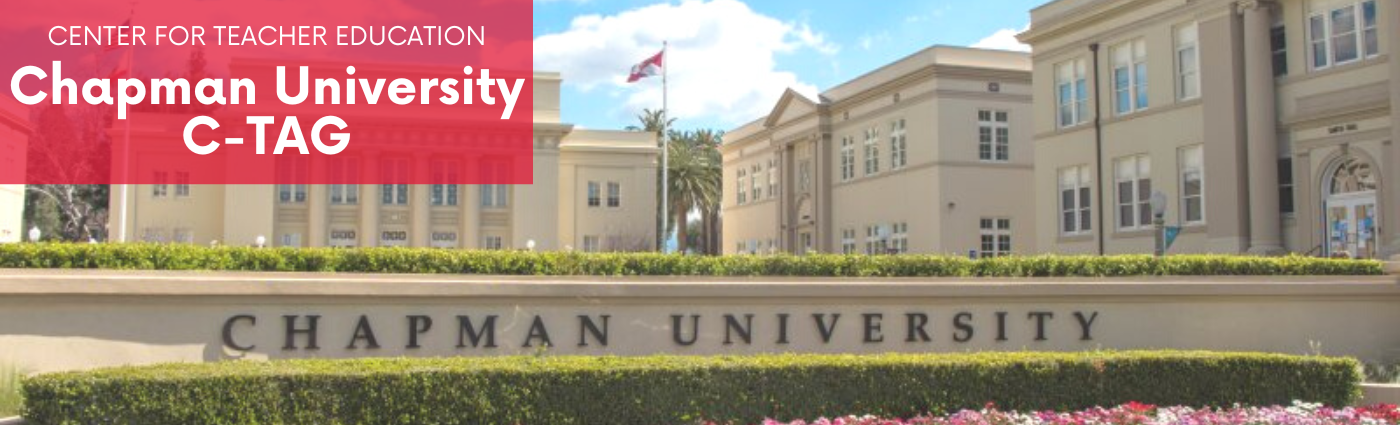 Chapman University C-TAG web banner featuring image of Chapman University campus