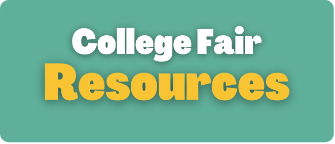 College Fair Resources 