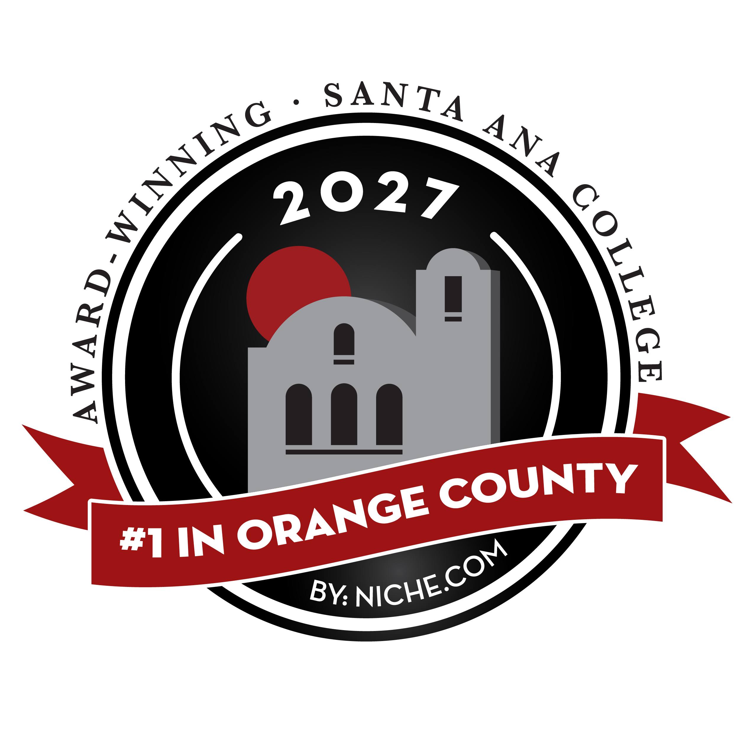 Award-Winning Santa Ana College. #1 in Orange County