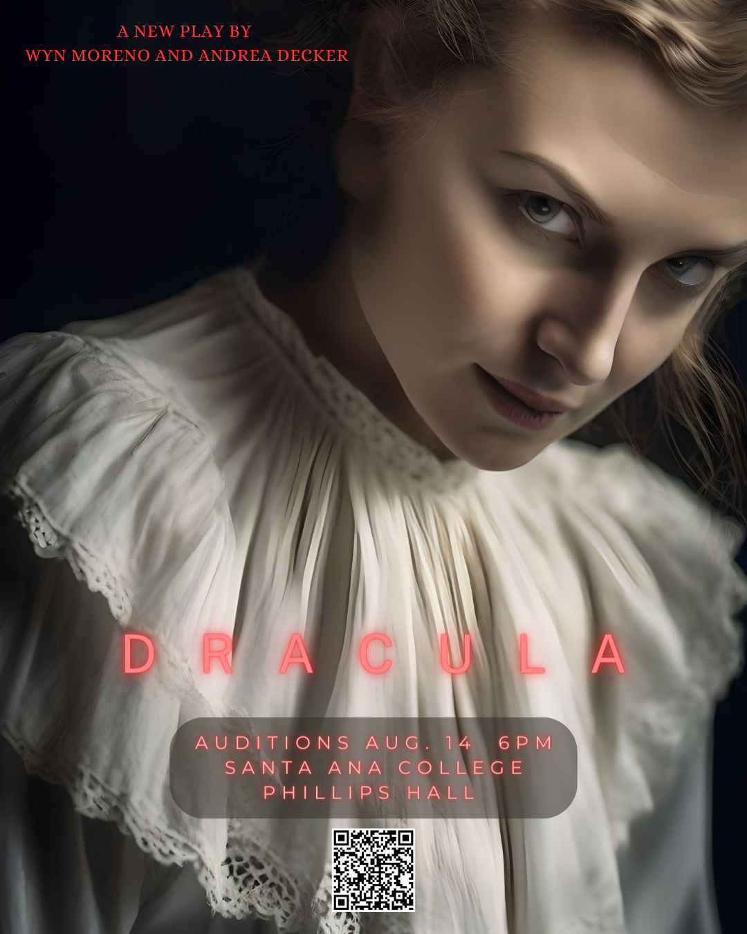 British woman in vintage dress with caption, "Dracula Auditions August 14, 6pm Santa Ana College Phillips Hall" 